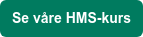 Se våre HMS-kurs
